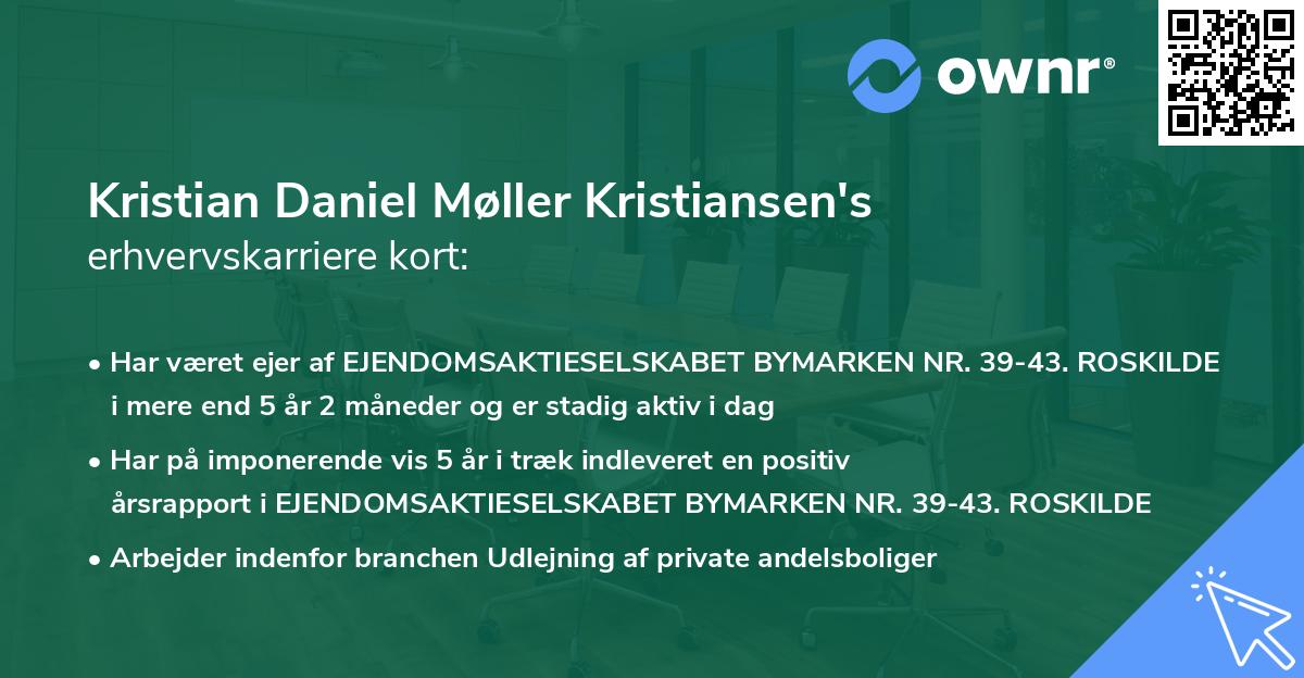 Kristian Daniel Møller Kristiansen's erhvervskarriere kort