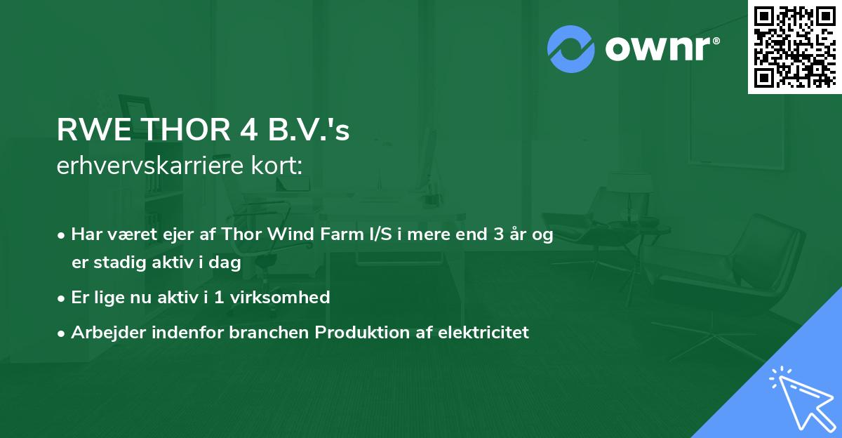 RWE THOR 4 B.V.'s erhvervskarriere kort