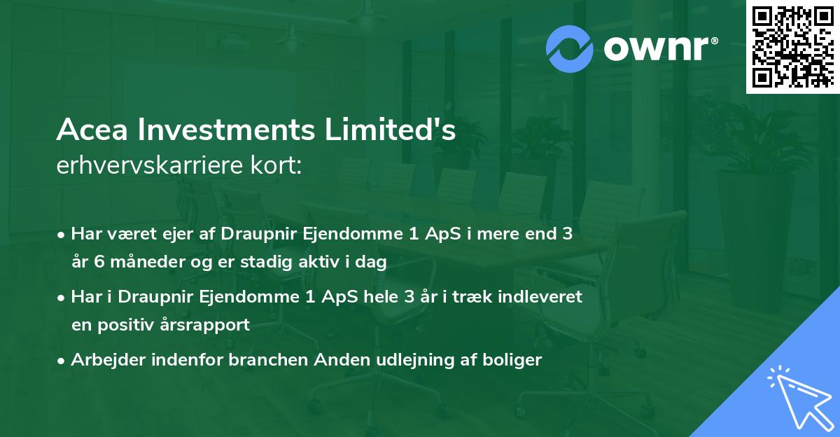 Acea Investments Limited's erhvervskarriere kort