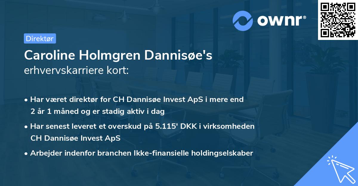 Caroline Holmgren Dannisøe's erhvervskarriere kort