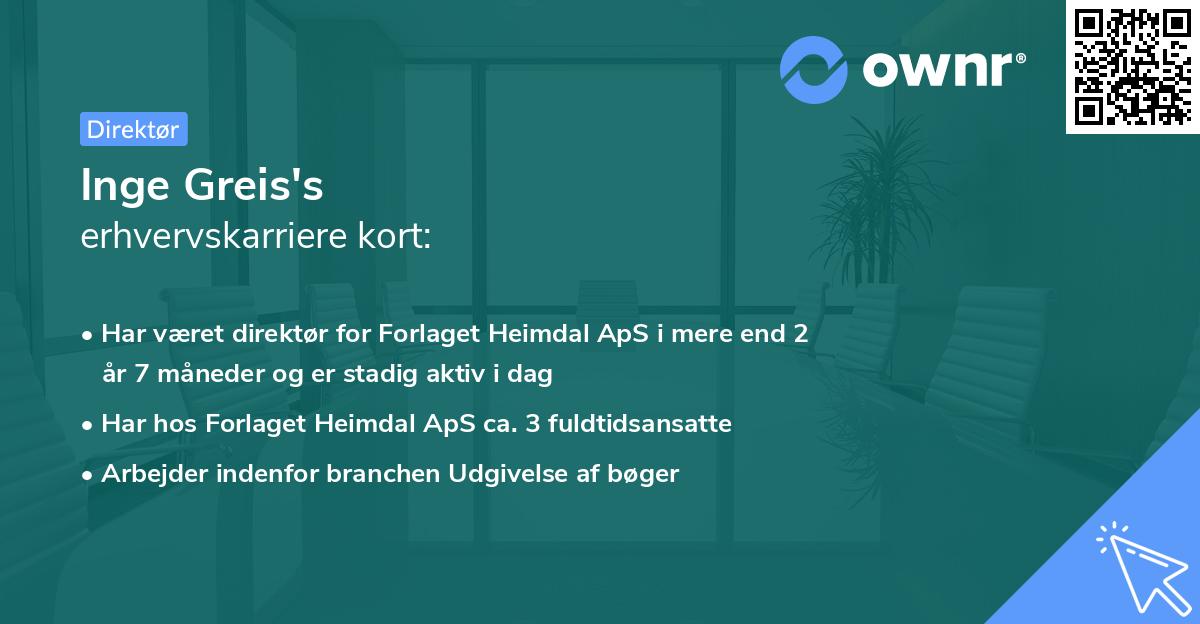 Inge Greis's erhvervskarriere kort