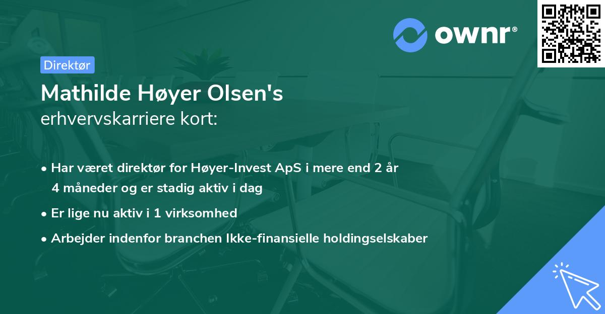 Mathilde Høyer Olsen's erhvervskarriere kort