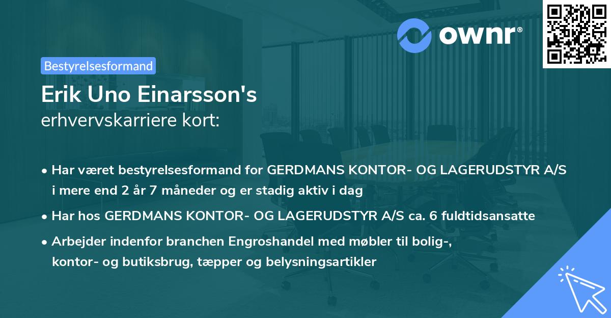 Erik Uno Einarsson's erhvervskarriere kort