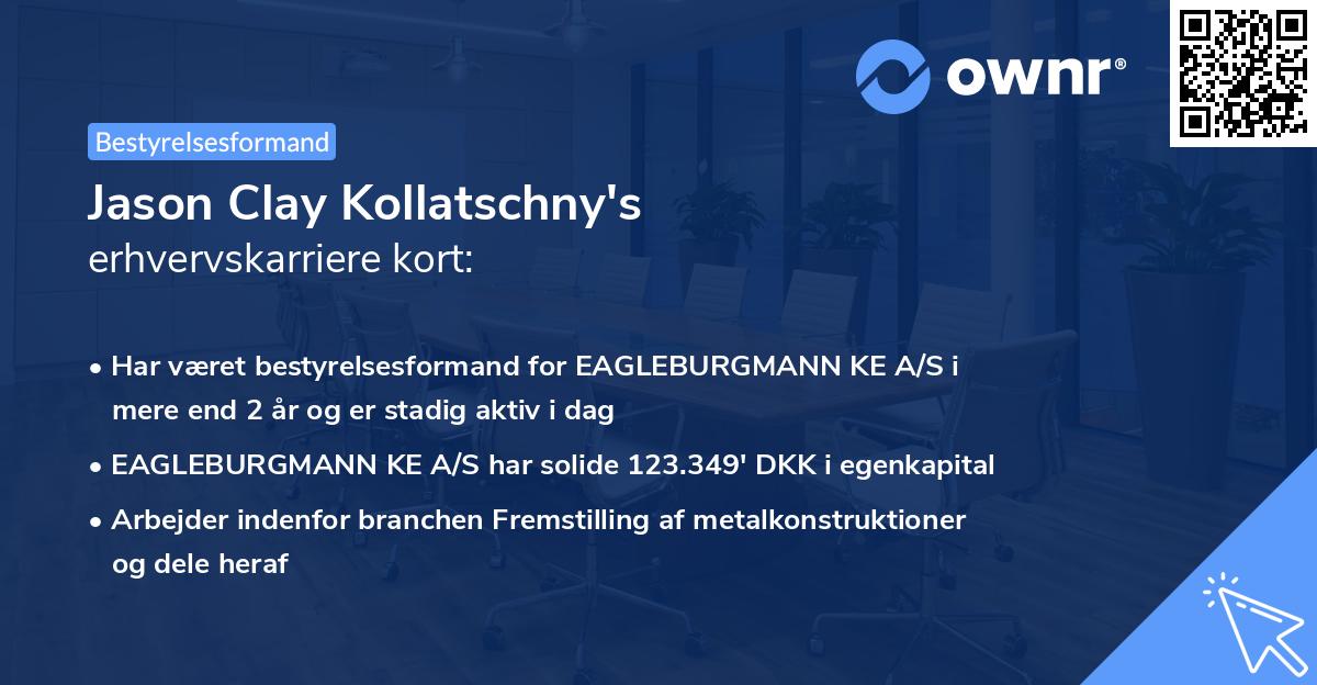 Jason Clay Kollatschny's erhvervskarriere kort