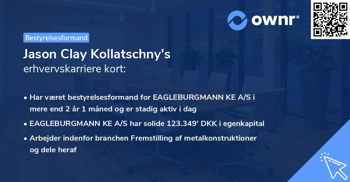 Jason Clay Kollatschny's erhvervskarriere kort