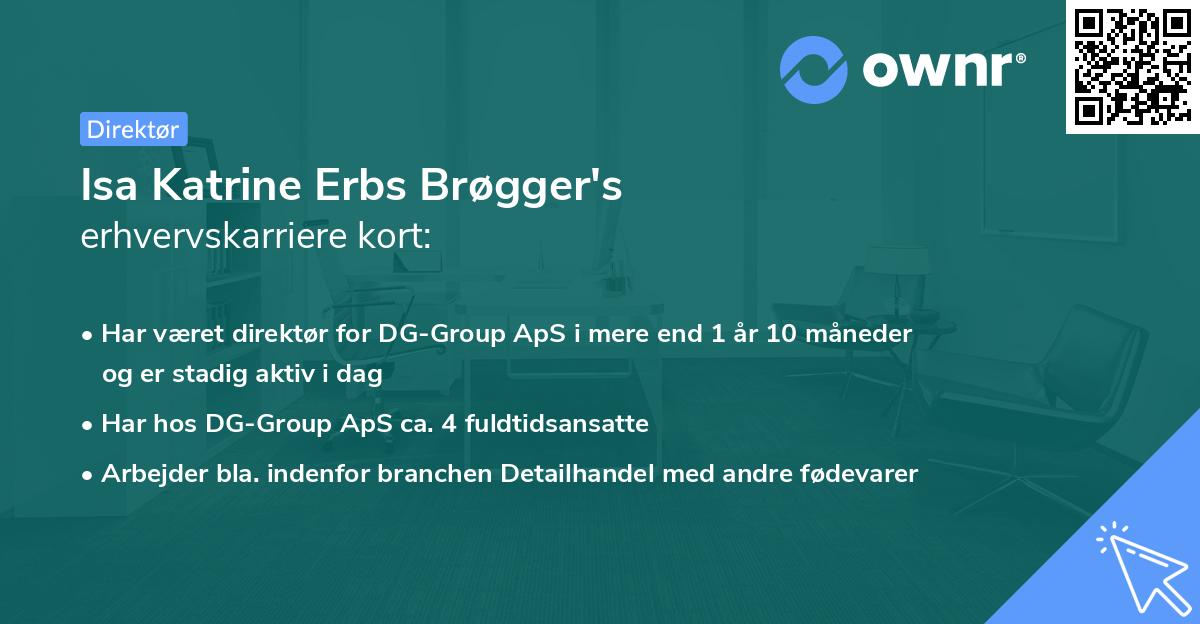 Isa Katrine Erbs Brøgger's erhvervskarriere kort