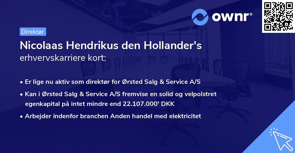 Nicolaas Hendrikus den Hollander's erhvervskarriere kort