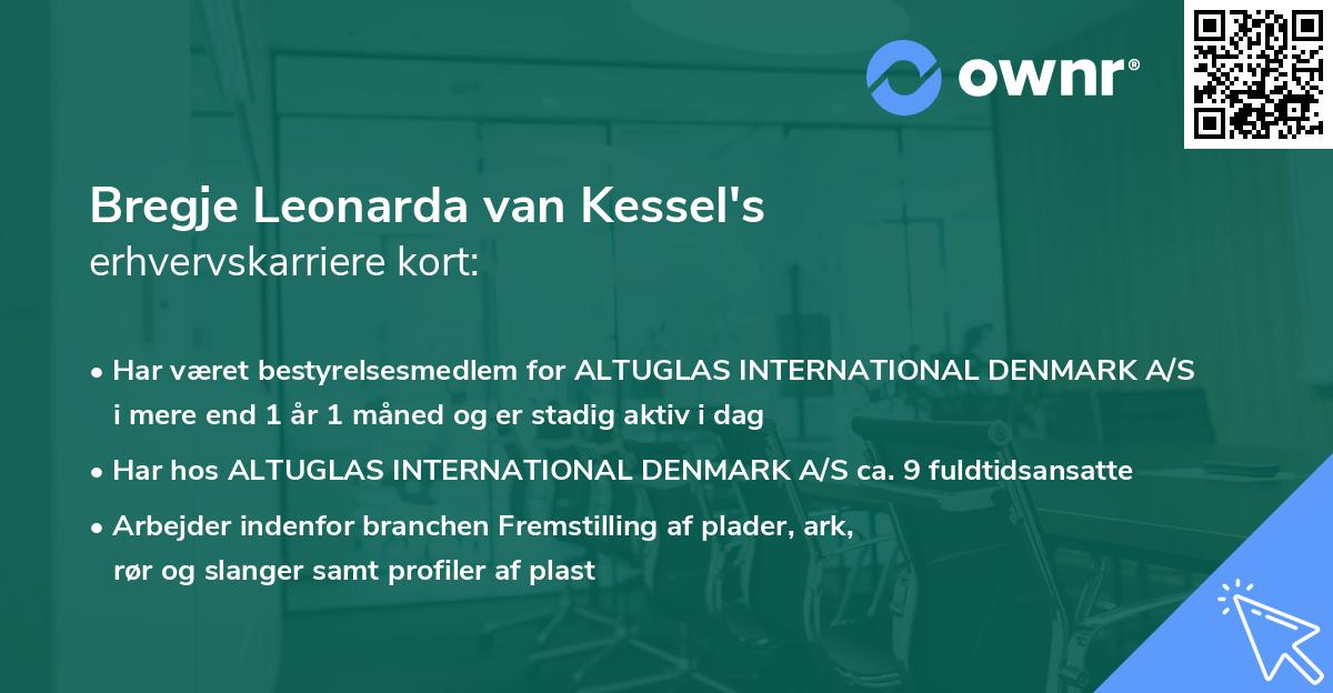 Bregje Leonarda van Kessel's erhvervskarriere kort