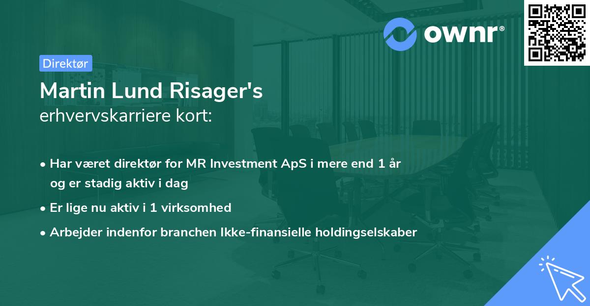 Martin Lund Risager's erhvervskarriere kort