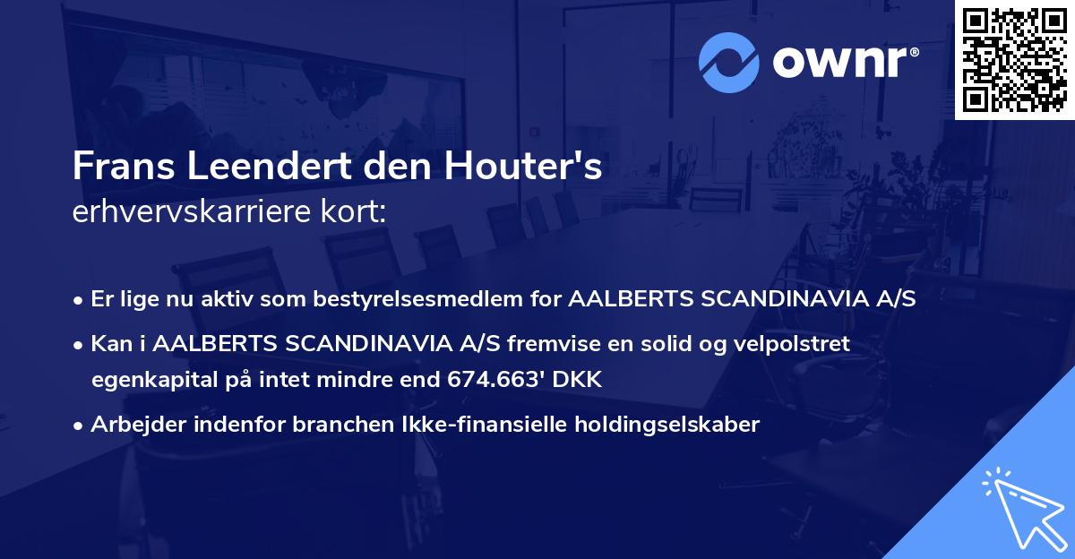 Frans Leendert den Houter's erhvervskarriere kort