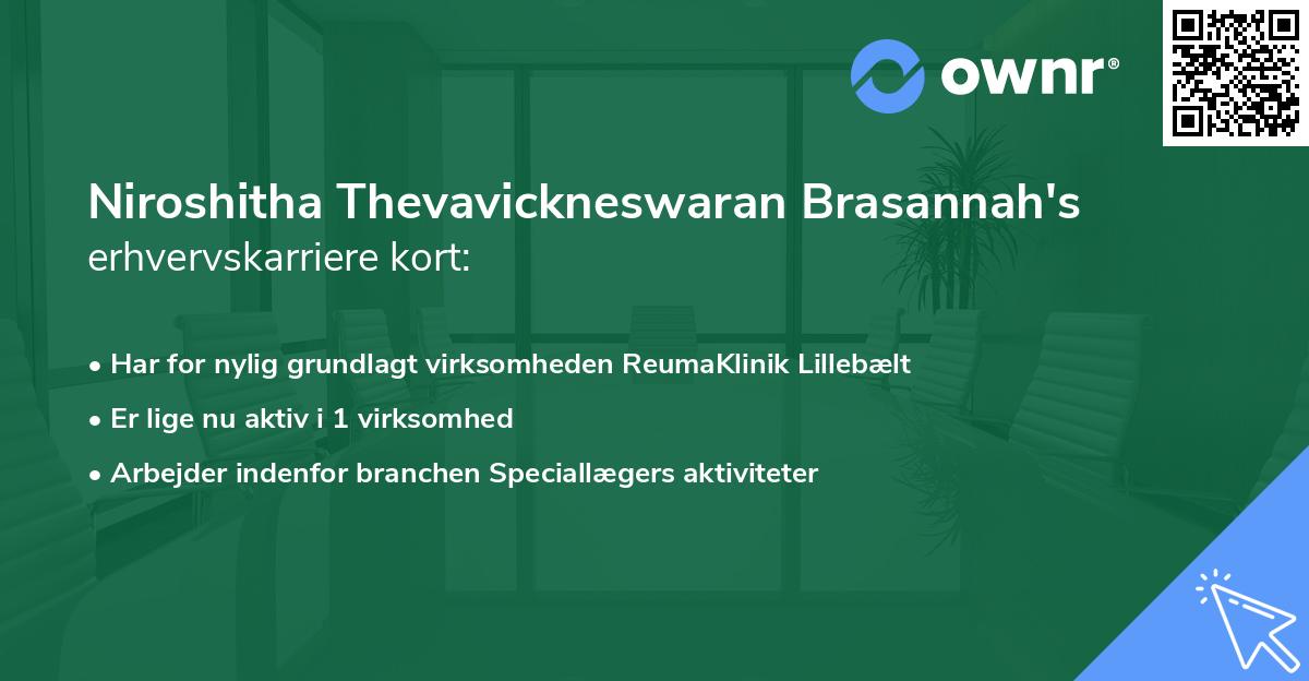 Niroshitha Thevavickneswaran Brasannah's erhvervskarriere kort