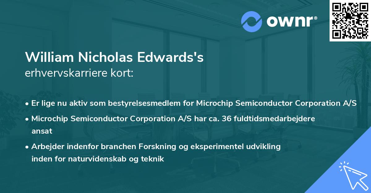William Nicholas Edwards's erhvervskarriere kort