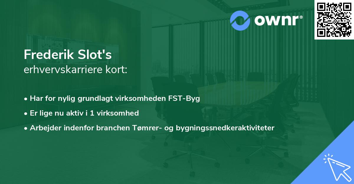 Frederik Slot's erhvervskarriere kort