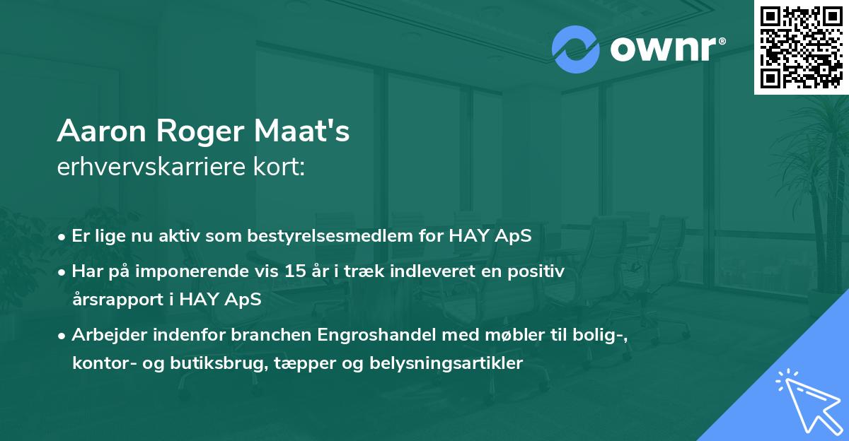 Aaron Roger Maat's erhvervskarriere kort