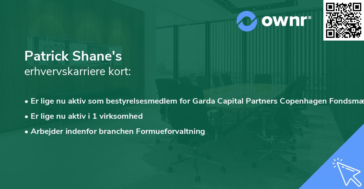 Patrick Shane's erhvervskarriere kort