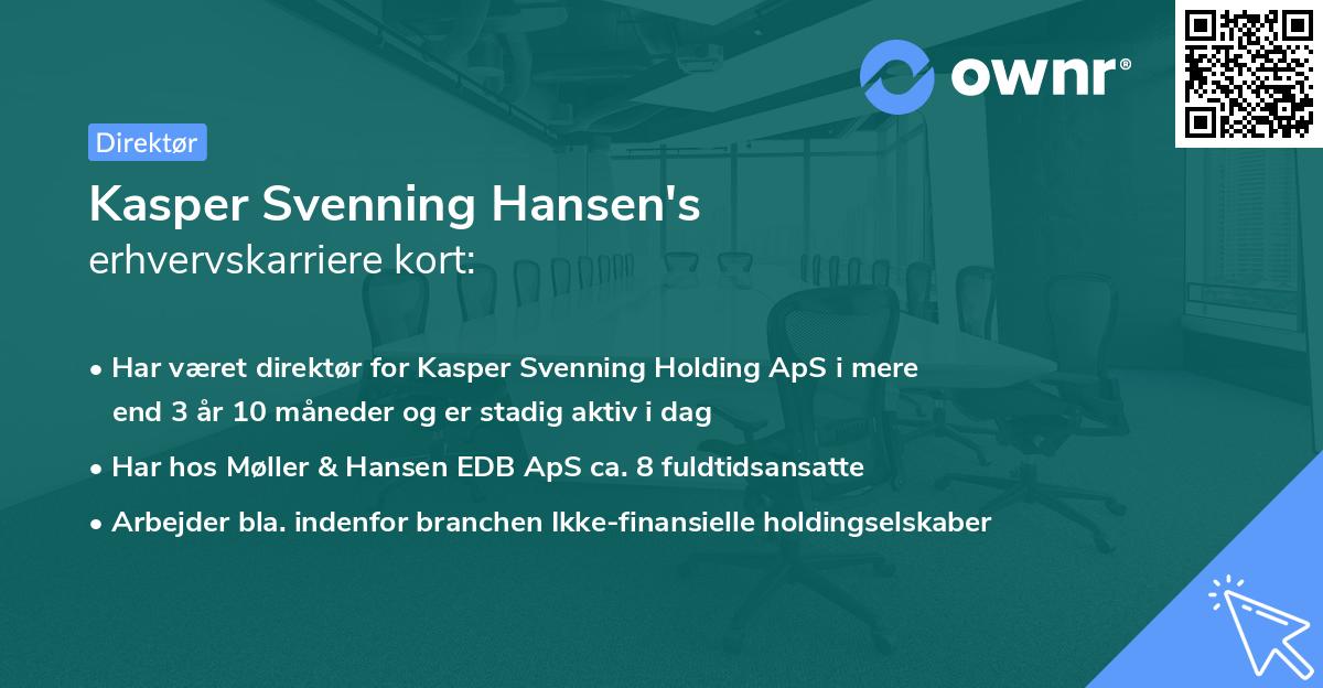 Kasper Svenning Hansen's erhvervskarriere kort