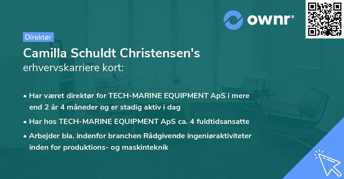 Camilla Schuldt Christensen's erhvervskarriere kort