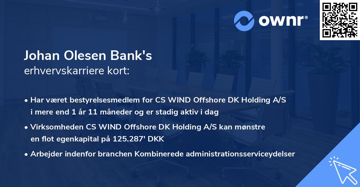 Johan Olesen Bank's erhvervskarriere kort