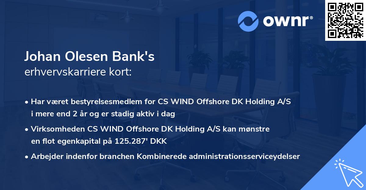 Johan Olesen Bank's erhvervskarriere kort