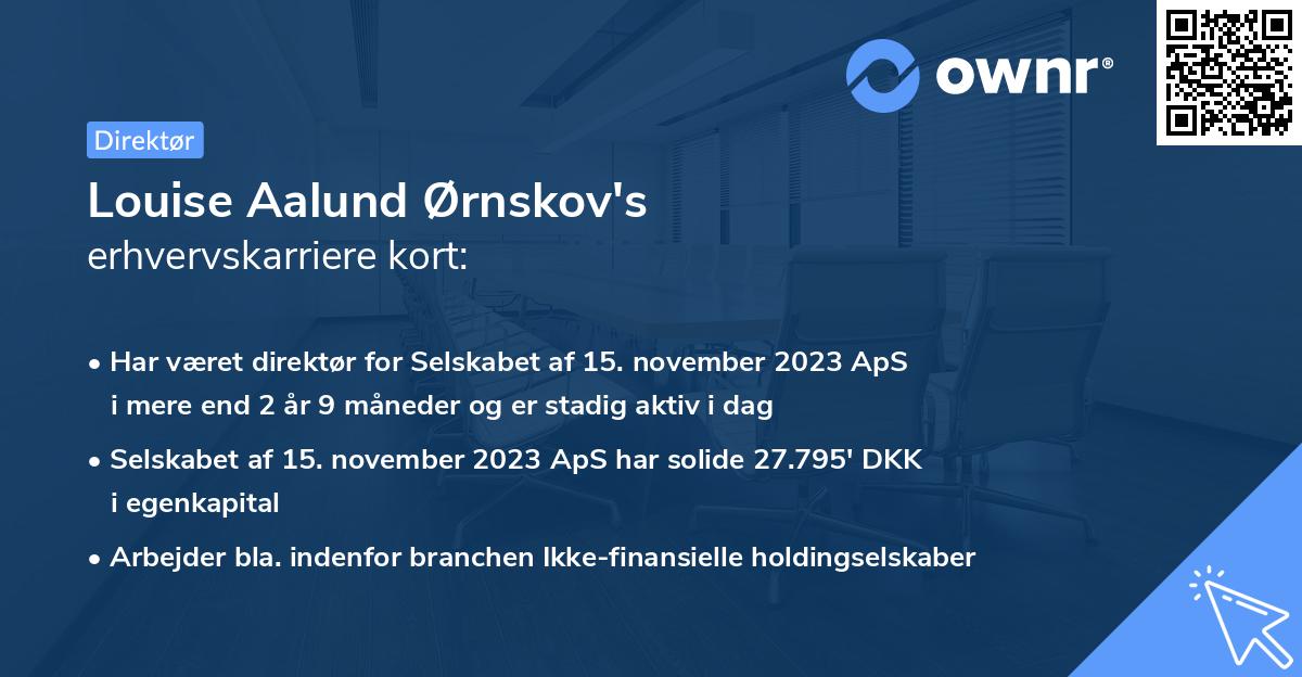 Louise Aalund Ørnskov's erhvervskarriere kort