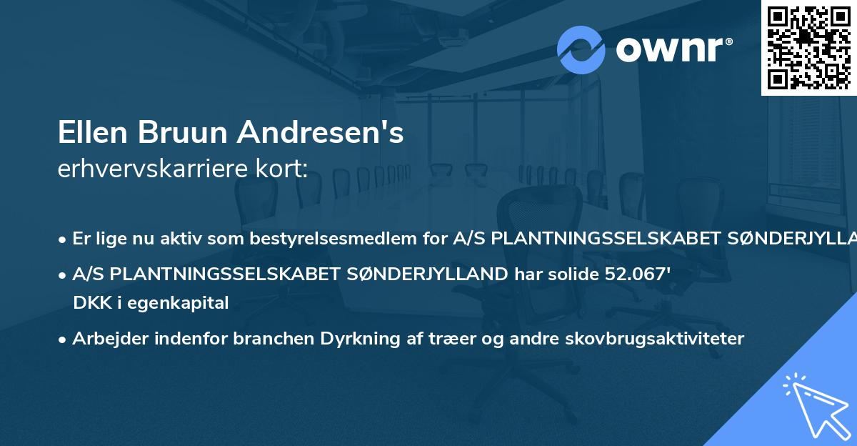 Ellen Bruun Andresen's erhvervskarriere kort