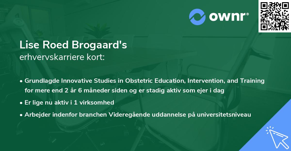 Lise Roed Brogaard's erhvervskarriere kort
