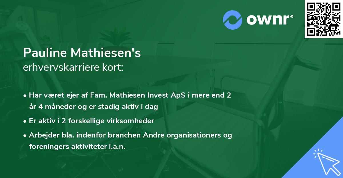 Pauline Mathiesen's erhvervskarriere kort