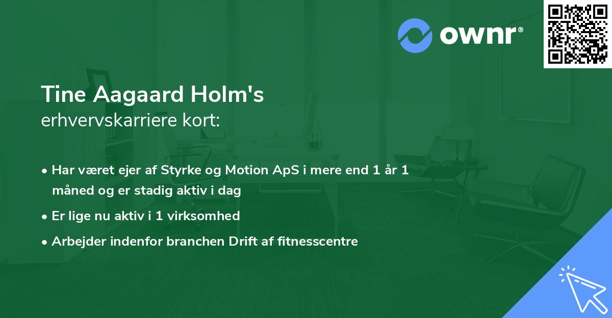 Tine Aagaard Holm's erhvervskarriere kort