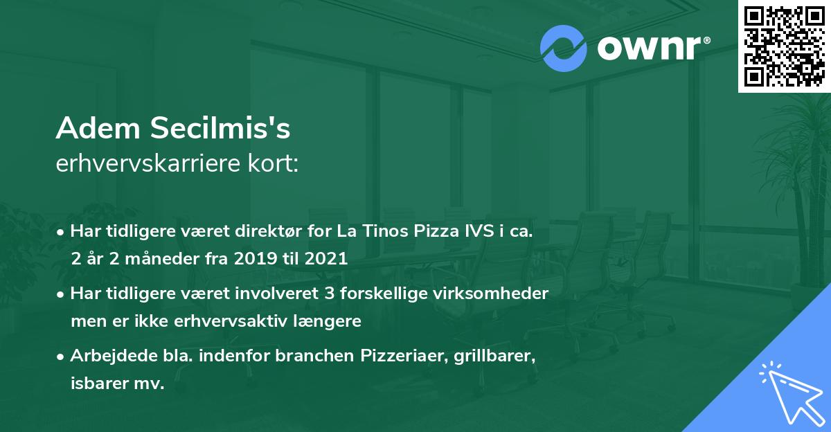 Adem Secilmis's erhvervskarriere kort