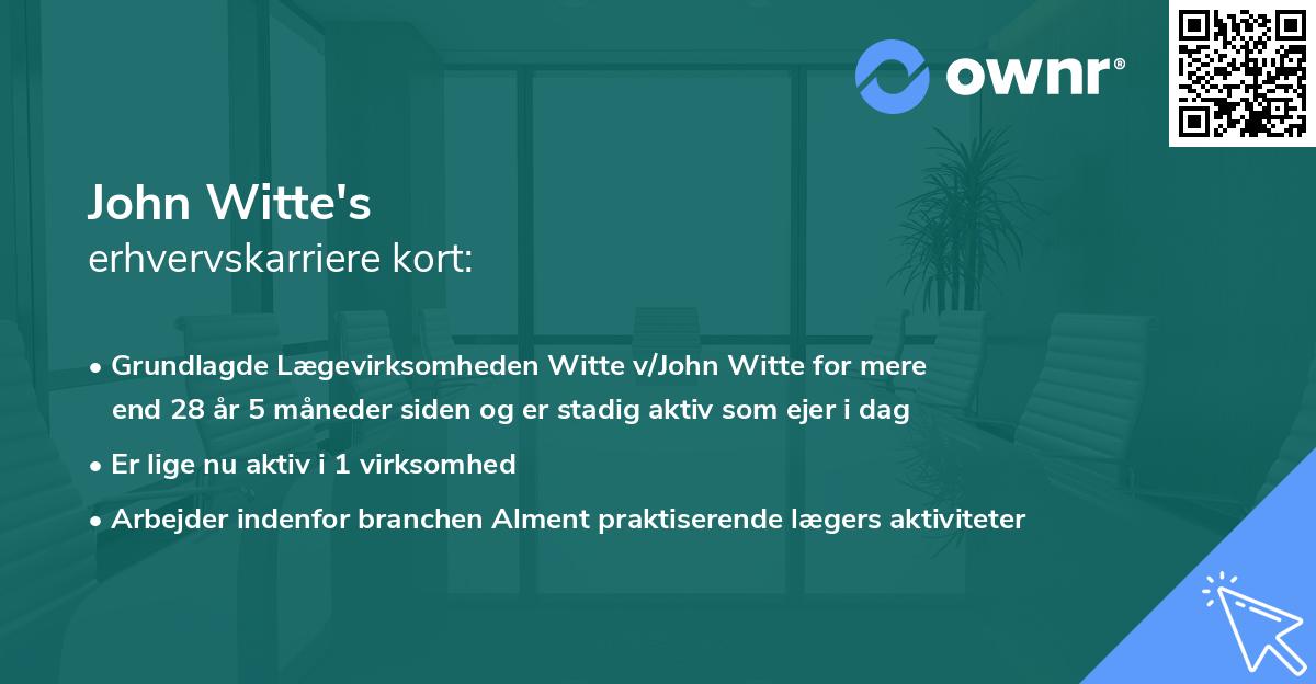 John Witte's erhvervskarriere kort
