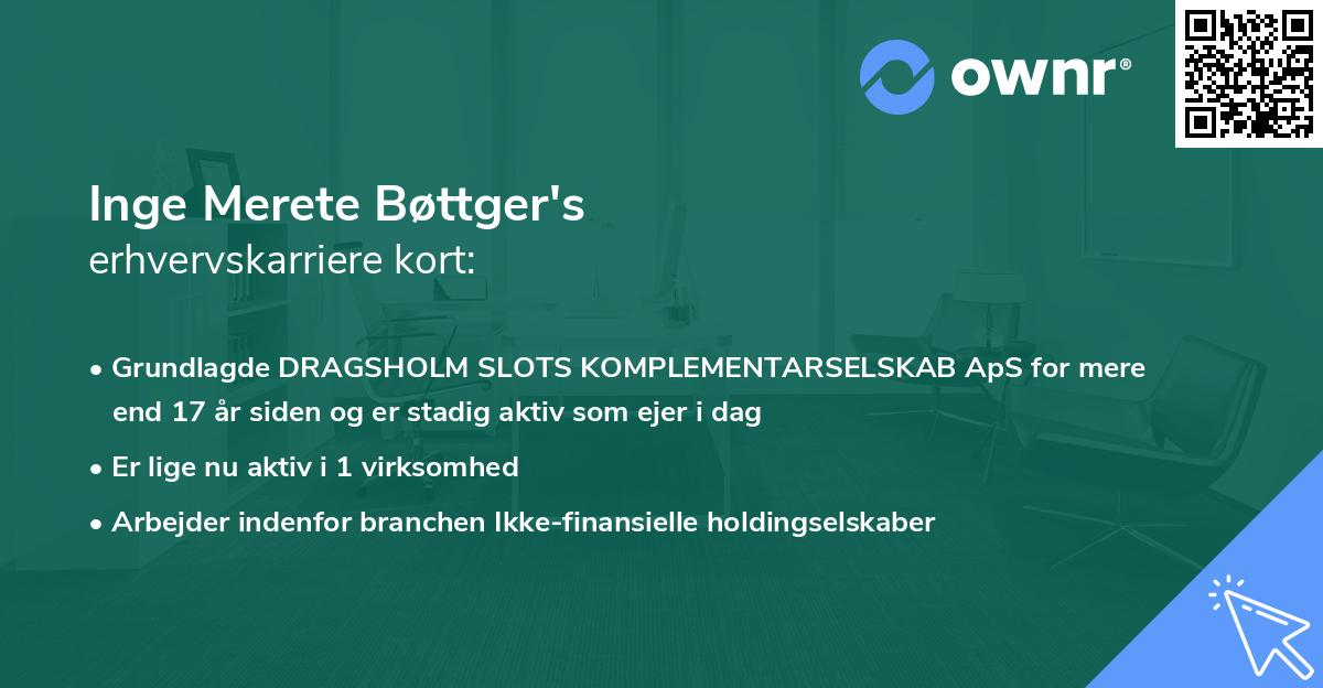 Inge Merete Bøttger's erhvervskarriere kort