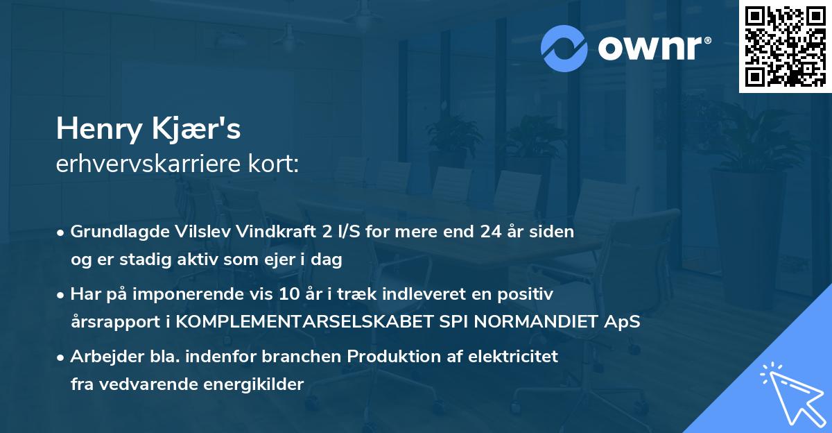 Henry Kjær's erhvervskarriere kort