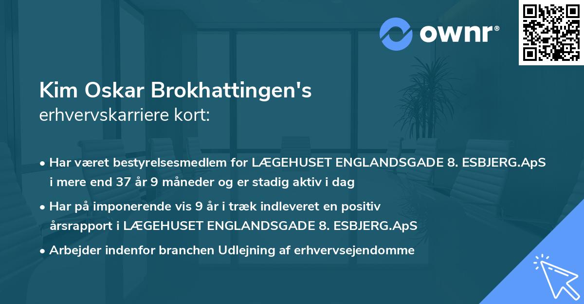 Kim Oskar Brokhattingen's erhvervskarriere kort