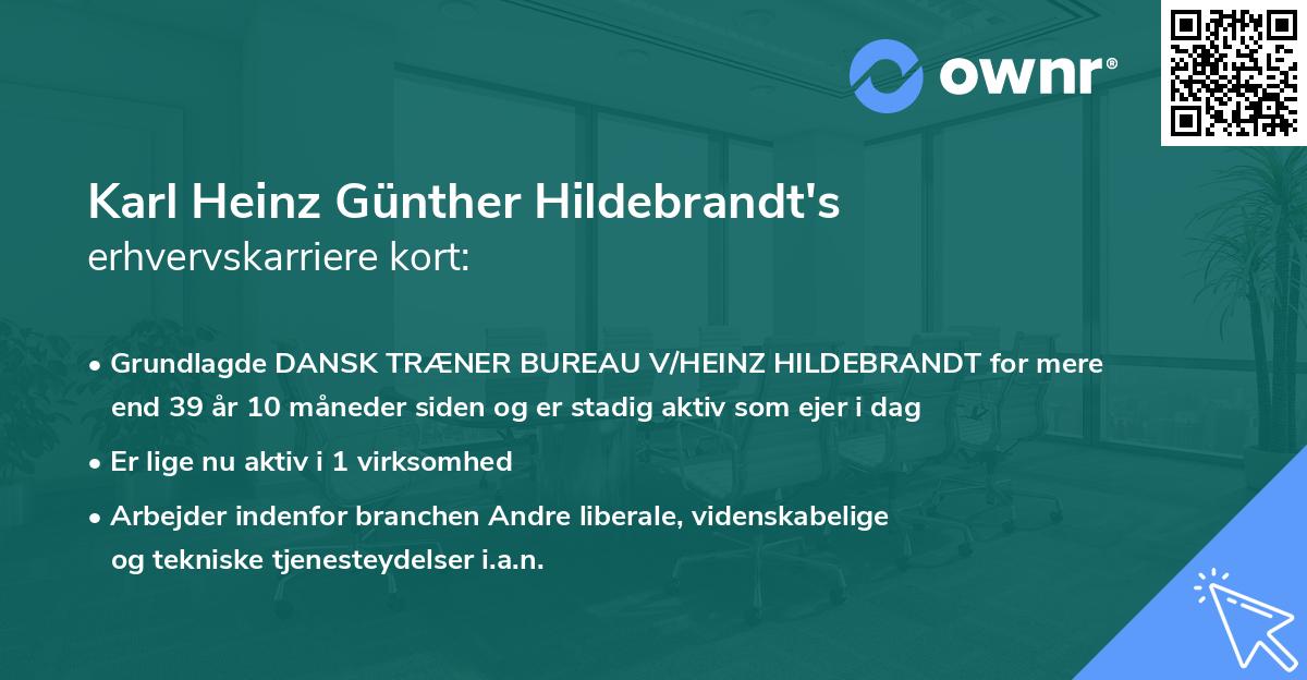 Karl Heinz Günther Hildebrandt's erhvervskarriere kort