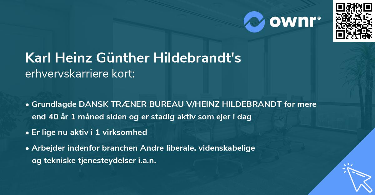 Karl Heinz Günther Hildebrandt's erhvervskarriere kort