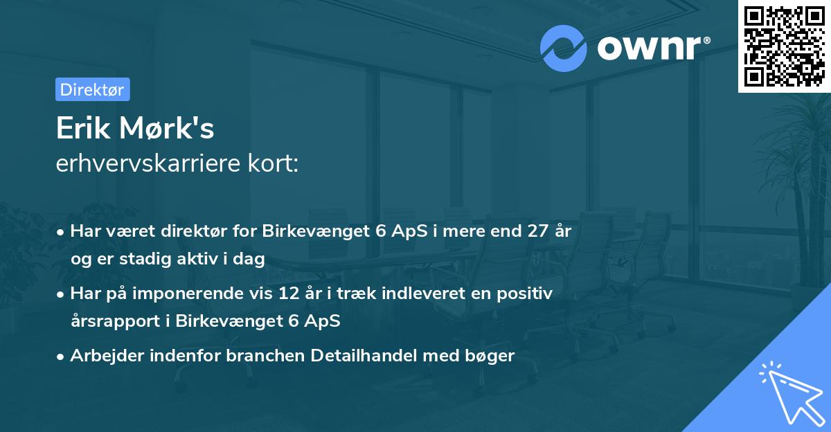 Erik Mørk's erhvervskarriere kort