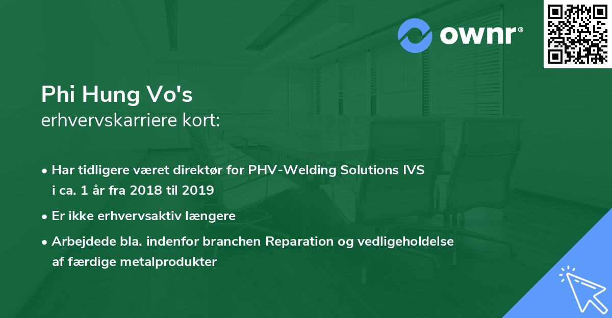 Phi Hung Vo's erhvervskarriere kort