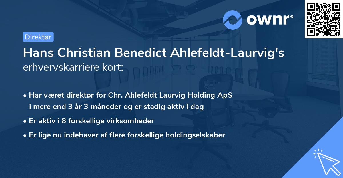 Hans Christian Benedict Ahlefeldt-Laurvig's erhvervskarriere kort
