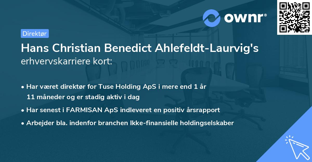 Hans Christian Benedict Ahlefeldt-Laurvig's erhvervskarriere kort