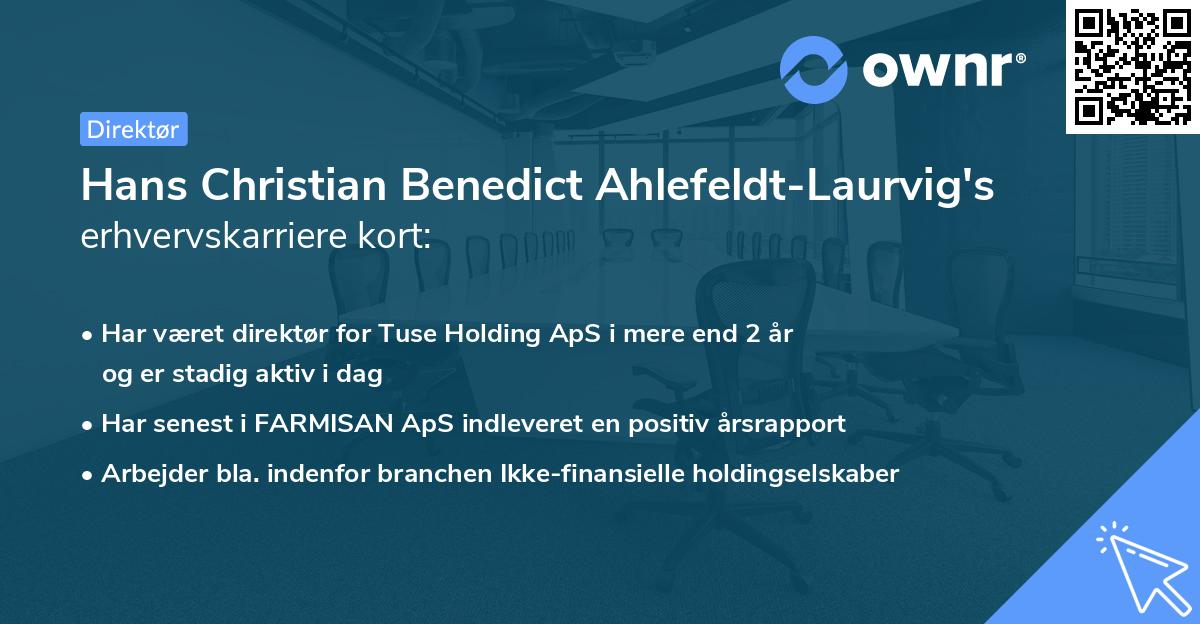 Hans Christian Benedict Ahlefeldt-Laurvig's erhvervskarriere kort