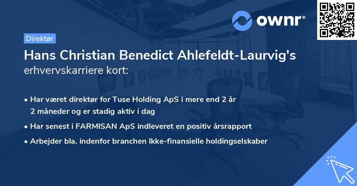 Hans Christian Benedict Ahlefeldt-Laurvig's erhvervskarriere kort