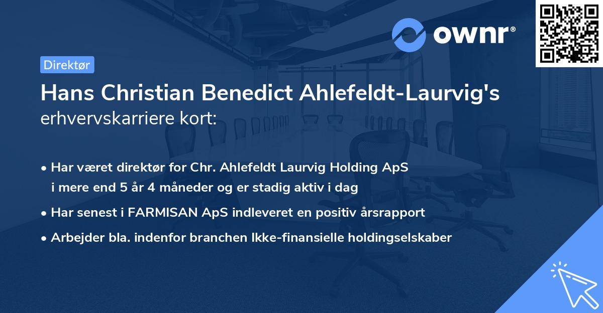 Hans Christian Benedict Ahlefeldt-Laurvig's erhvervskarriere kort