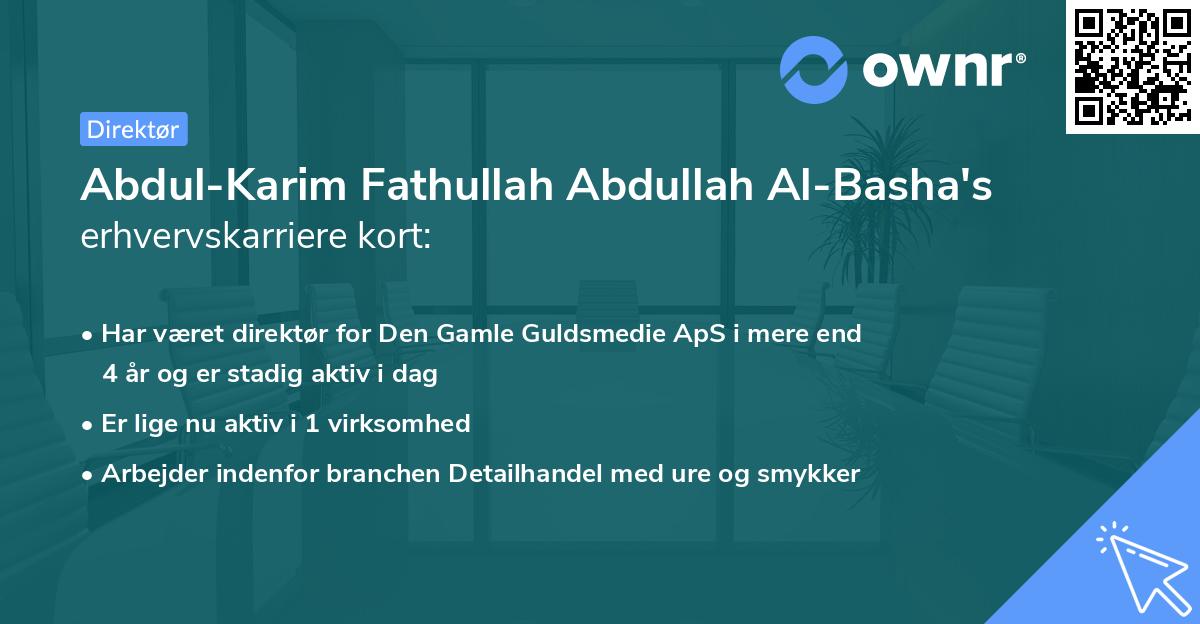 Abdul-Karim Fathullah Abdullah Al-Basha's erhvervskarriere kort