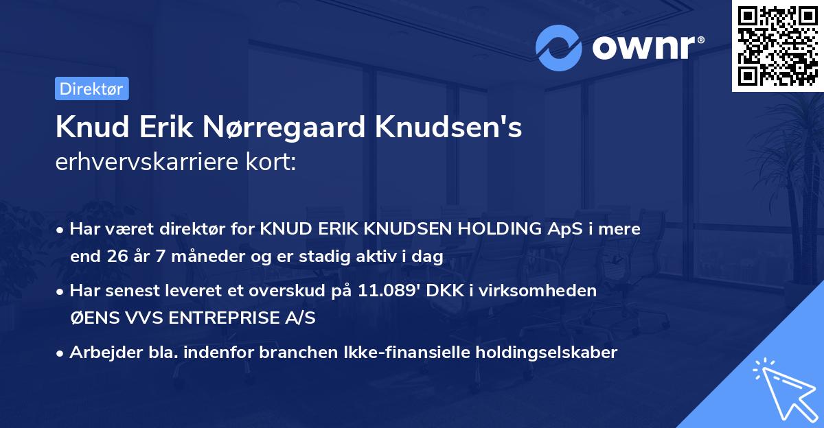 Knud Erik Nørregaard Knudsen's erhvervskarriere kort
