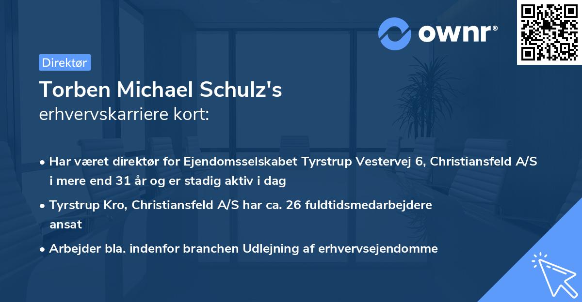 Torben Michael Schulz's erhvervskarriere kort
