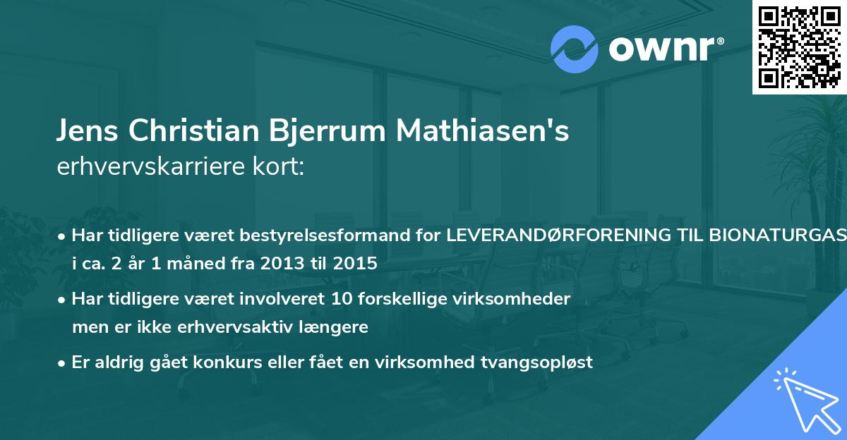 Jens Christian Bjerrum Mathiasen's erhvervskarriere kort