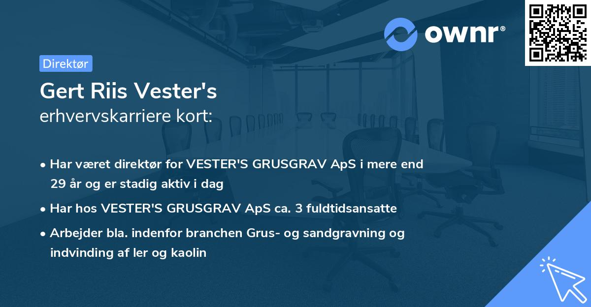 Gert Riis Vester's erhvervskarriere kort