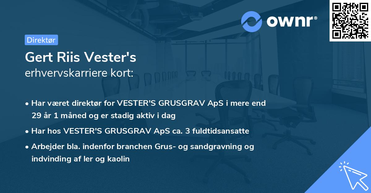 Gert Riis Vester's erhvervskarriere kort
