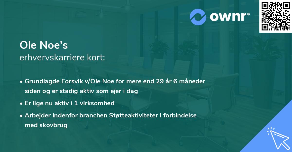 Ole Noe's erhvervskarriere kort