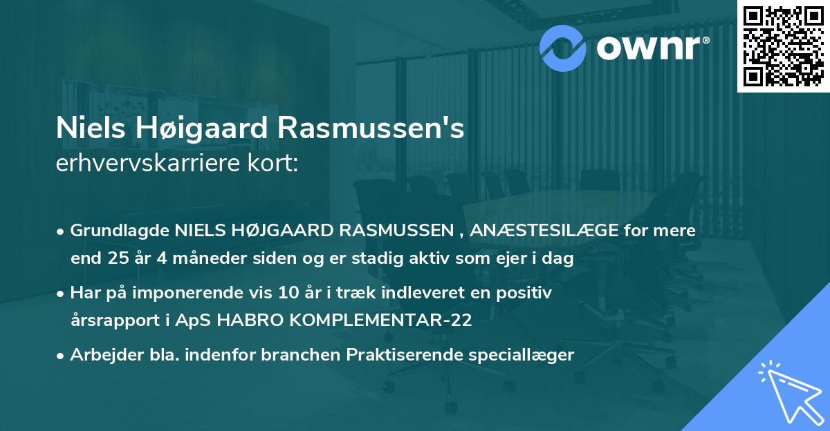 Niels Høigaard Rasmussen's erhvervskarriere kort